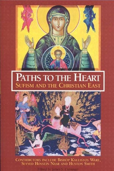 Produktbild: Paths To The Heart: Sufism And The Chris