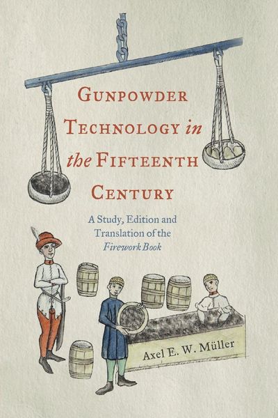 Produktbild: Gunpowder Technology in the Fifteenth Century