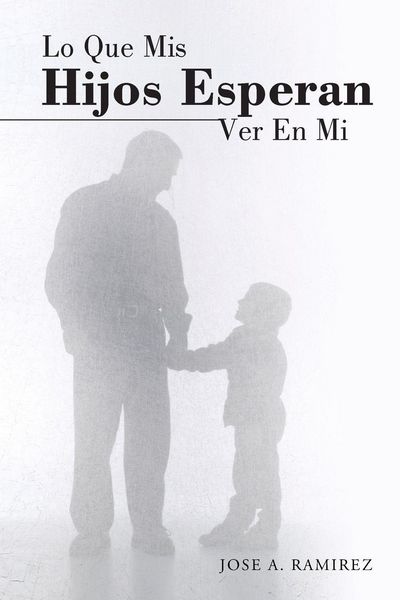 Produktbild: Lo Que MIS Hijos Esperan Ver En Mi
