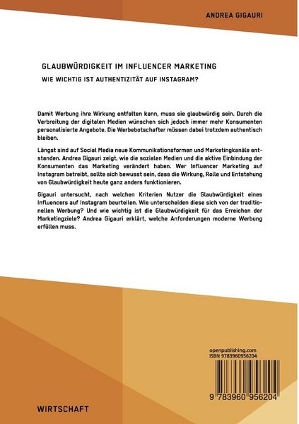 Produktbild: Glaubw&uuml;rdigkeit im Influencer Marketing. Wie wichtig ist Authentizit&auml;t auf Instagram?
