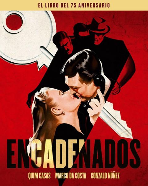 Produktbild: Encadenados : el libro del 75 aniversario