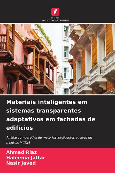 Produktbild: Materiais inteligentes em sistemas transparentes adaptativos em fachadas de edif&iacute;cios