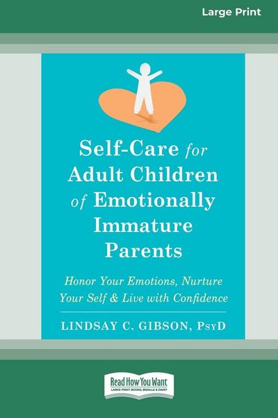 Produktbild: Self-Care for Adult Children of Emotionally Immature Parents