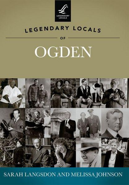Produktbild: Legendary Locals of Ogden