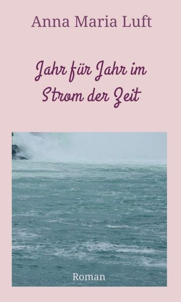Produktbild: Jahr f&uuml;r Jahr im Strom der Zeit