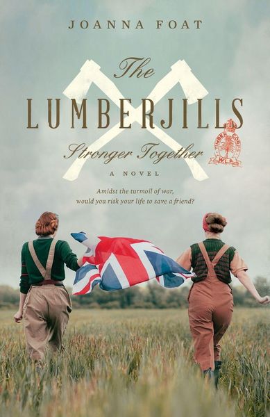 Produktbild: The Lumberjills Stronger Together