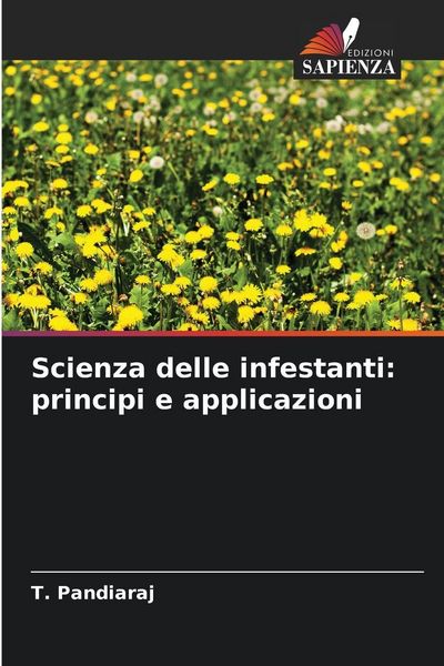 Produktbild: Scienza delle infestanti: principi e applicazioni