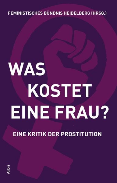 Produktbild: Was kostet eine Frau?