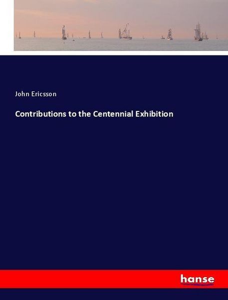 Produktbild: Contributions to the Centennial Exhibition