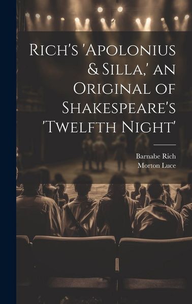 Produktbild: Rich's 'Apolonius & Silla, ' an Original of Shakespeare's 'Twelfth Night'