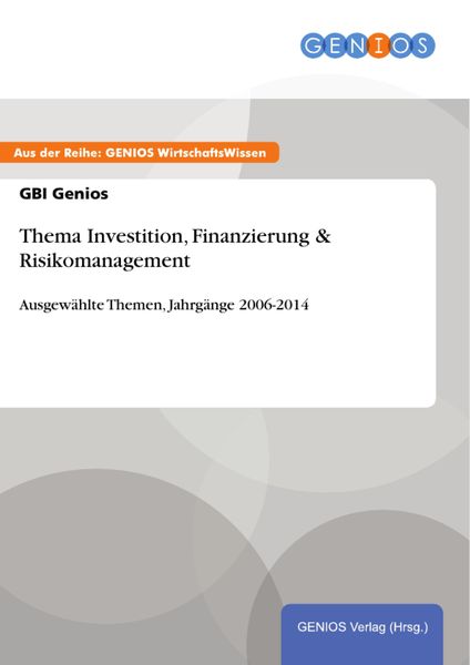 Produktbild: Thema Investition, Finanzierung & Risikomanagement