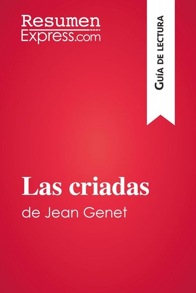 Produktbild: Las criadas de Jean Genet (Gu&iacute;a de lectura)