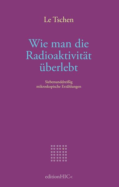 Produktbild: Wie man die Radioaktivit&auml;t &uuml;berlebt
