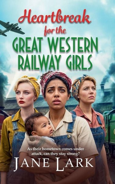 Produktbild: Heartbreak for the Great Western Railway Girls