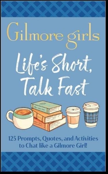 Produktbild: Life's Short, Talk Fast: The Official Gilmore Girls Conversation Cards
