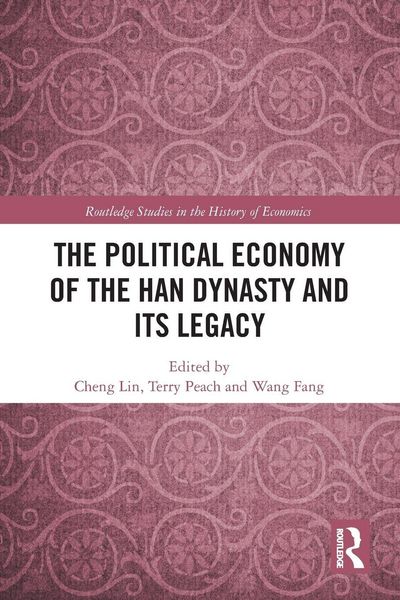 Produktbild: The Political Economy of the Han Dynasty and Its Legacy