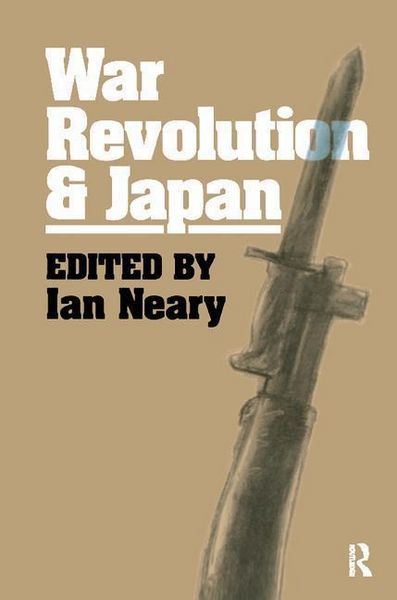 Produktbild: Neary, I: War, Revolution and Japan