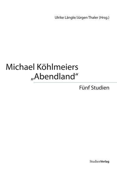 Michael Köhlmeiers "Abendland"