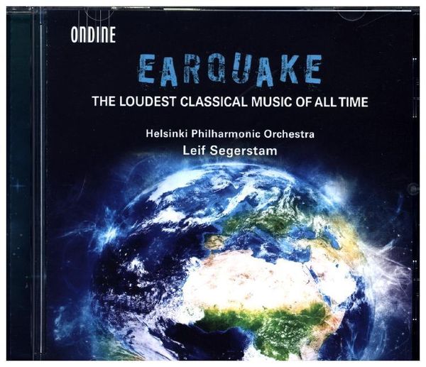 Earquake: The loudest classical Music of all Time