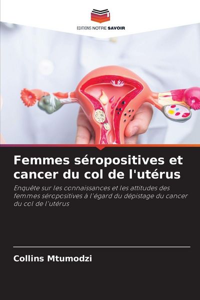 Produktbild: Femmes s&eacute;ropositives et cancer du col de l'ut&eacute;rus
