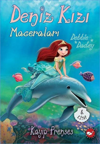 Produktbild: Kayip Prenses - Deniz Kizi Maceralari 5. Kitap