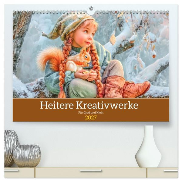 Produktbild: Heitere Kreativwerke - F&uuml;r Gro&szlig; und Klein (hochwertiger Premium Wandkalender 2027 DIN A2 quer), Kunstdruck in Hochglanz