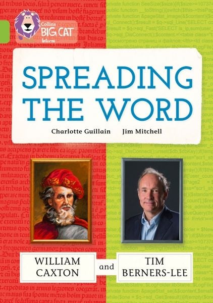 Produktbild: Spreading the Word: William Caxton and Tim Berners-Lee