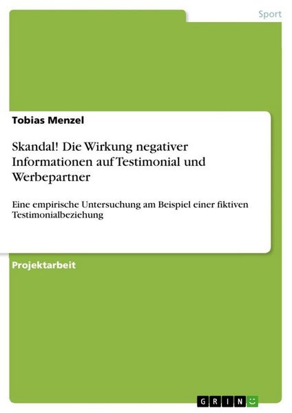 Produktbild: Skandal! Die Wirkung negativer Informationen auf Testimonial und Werbepartner