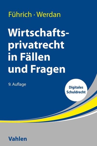 Produktbild: Wirtschaftsprivatrecht in F&auml;llen und Fragen