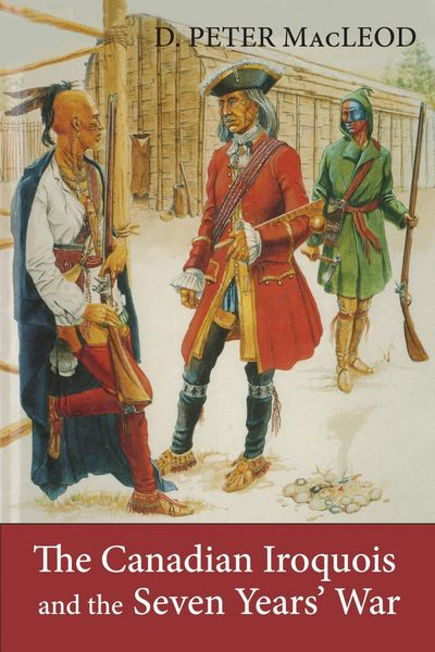 Produktbild: The Canadian Iroquois and the Seven Years' War