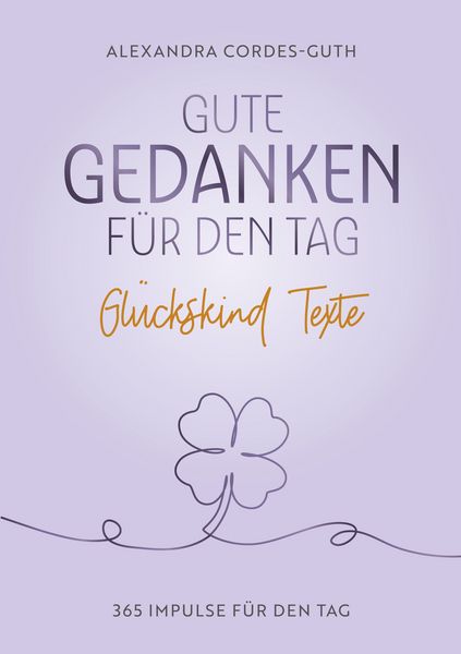 Produktbild: Gute Gedanken f&uuml;r den Tag