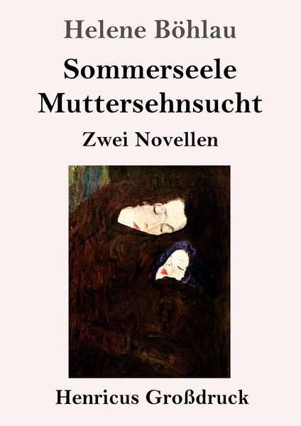 Produktbild: Sommerseele / Muttersehnsucht (Gro&szlig;druck)