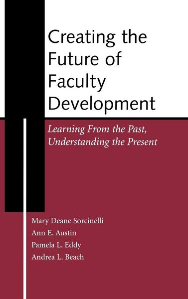 Produktbild: Creating the Future of Faculty Development