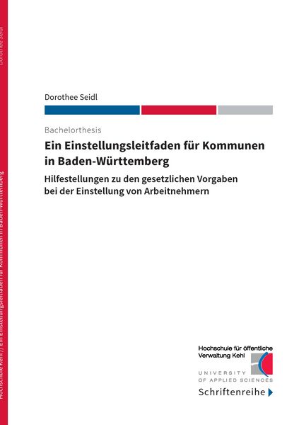 Ein Einstellungsleitfaden für Kommunen in Baden-Württemberg, Taschenbuch von Dorothee Seidl, BoD – Books on Demand, 9783738629040