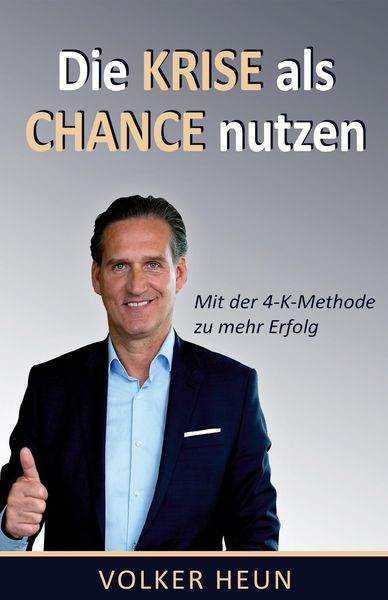 Produktbild: Die Krise als Chance nutzen
