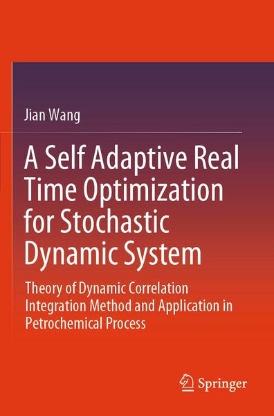 Produktbild: A Self Adaptive Real Time Optimization for Stochastic Dynamic System