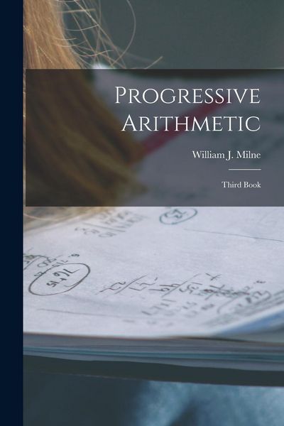 Produktbild: Progressive Arithmetic [microform]: Third Book