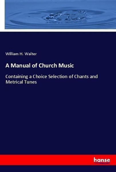 Produktbild: A Manual of Church Music
