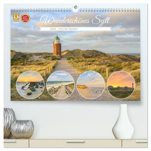 Wunderschönes Sylt - Perle der Nordsee (hochwertiger Premium Wandkalender 2025 DIN A2 quer), Kunstdruck in Hochglanz