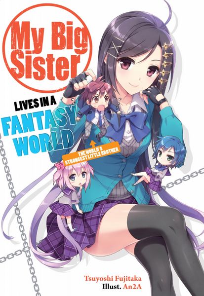 Produktbild: My Big Sister Lives in a Fantasy World: Volume 1