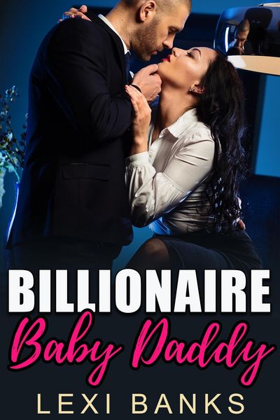 Produktbild: Billionaire Baby Daddy (Baby Daddy Romance Series, #3)