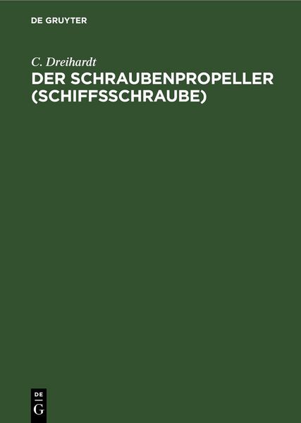 Produktbild: Der Schraubenpropeller (Schiffsschraube)