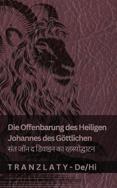 Produktbild: Die Offenbarung des Heiligen Johannes des G&ouml;ttlichen / संत जॉन ि दिवाइन का रहस्योि् घाटन