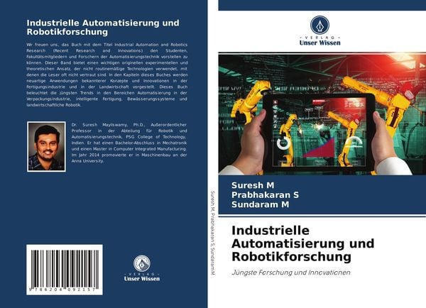 Industrielle Automatisierung und Robotikforschung, Taschenbuch von Suresh M. , Prabhakaran S. , Sundaram M., Verlag Unser Wissen, 9786204092157