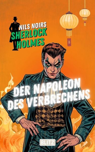 Produktbild: Der Napoleon des Verbrechens (Nils Noirs Sherlock Holmes 36)