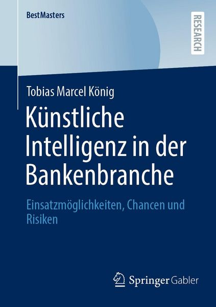 Produktbild: K&uuml;nstliche Intelligenz in der Bankenbranche