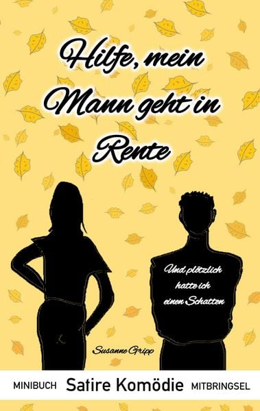Produktbild: Hilfe, mein Mann geht in Rente