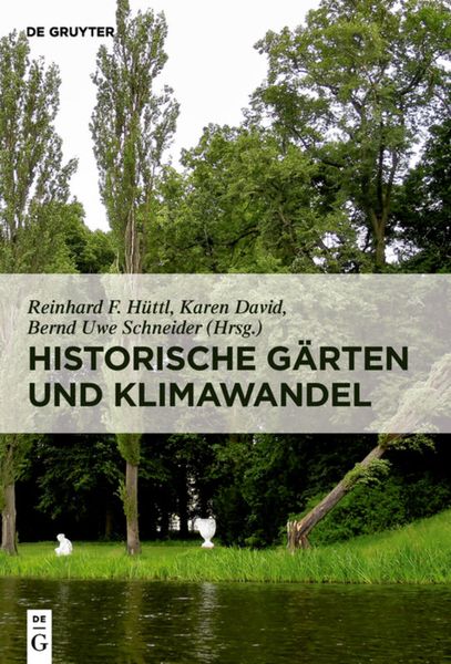 Produktbild: Historische G&auml;rten und Klimawandel