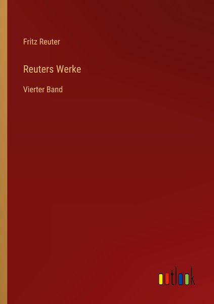 Reuters Werke, Taschenbuch von Fritz Reuter, Outlook, 9783368281861