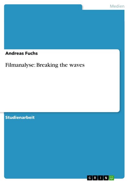 Produktbild: Filmanalyse: Breaking the waves